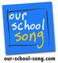 Our School Song